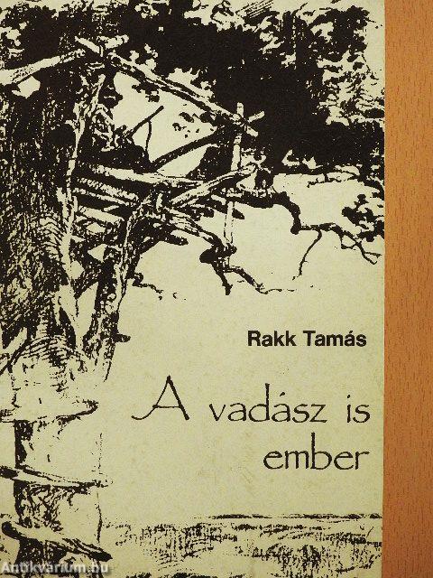 A vadász is ember