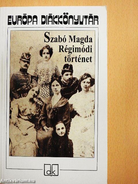 Régimódi történet