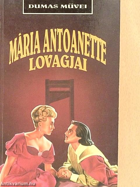 Mária Antoanette lovagjai