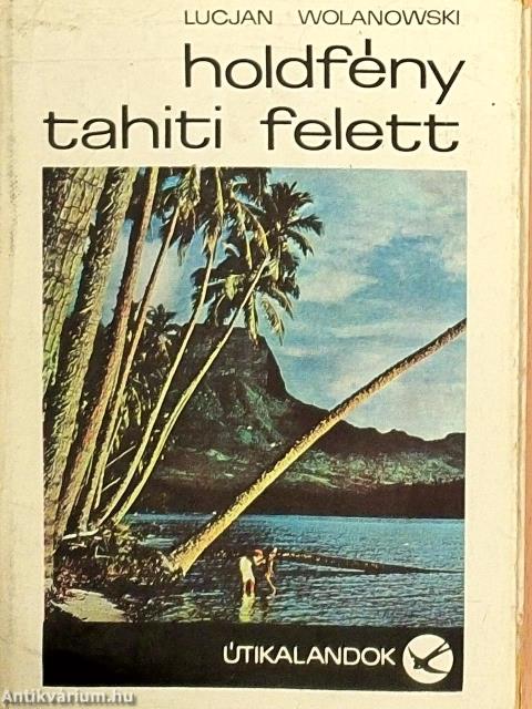Holdfény Tahiti felett