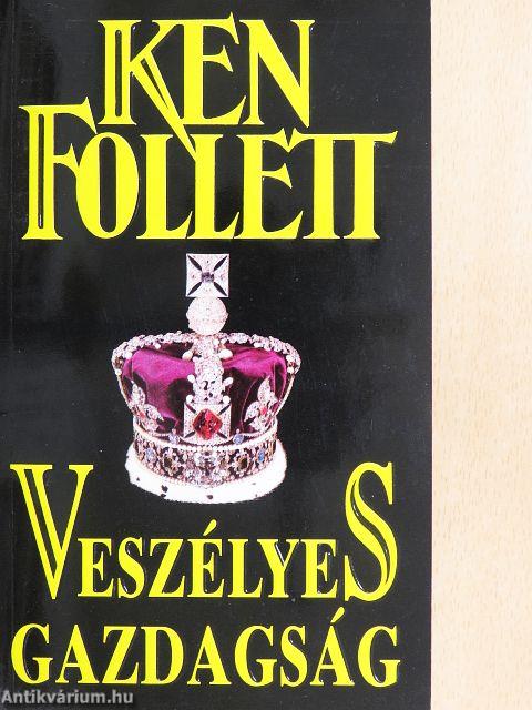 Veszélyes gazdagság