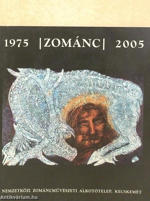 Zománc 2005