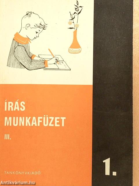 Írás munkafüzet III/1.