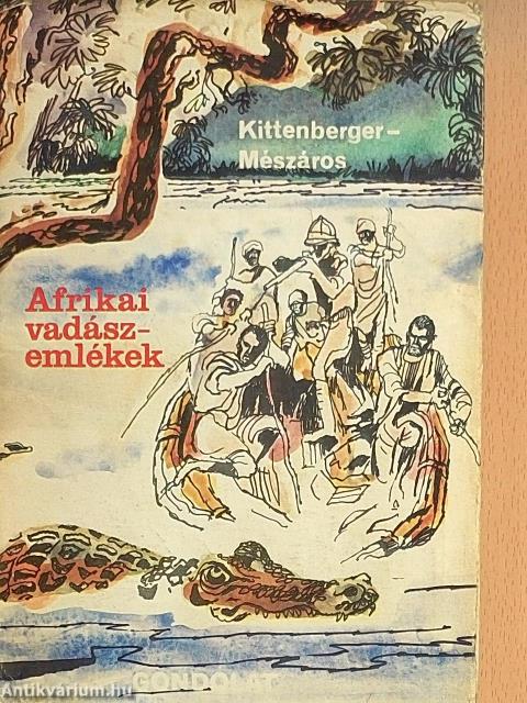 Afrikai vadászemlékek