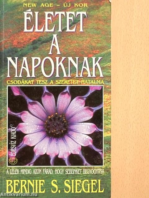 Életet a napoknak