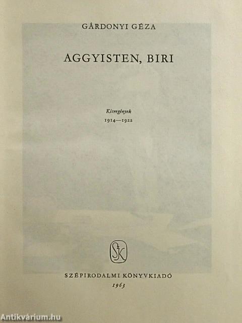 Aggyisten, Biri