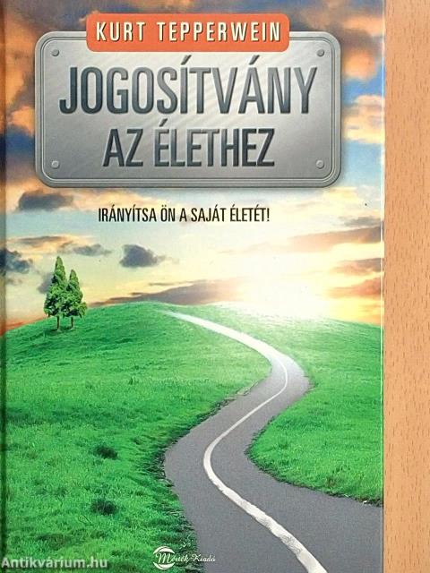 Jogosítvány az élethez