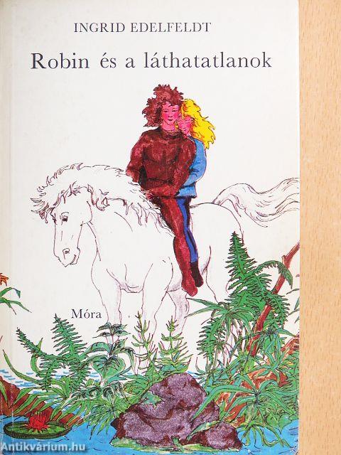 Robin és a láthatatlanok