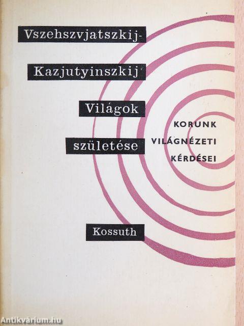 Világok születése