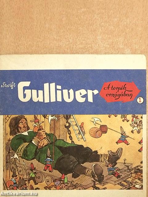 Gulliver a törpék országában 1-2.