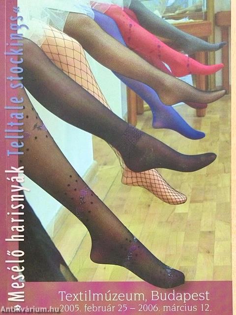 »Mesélő harisnyák«