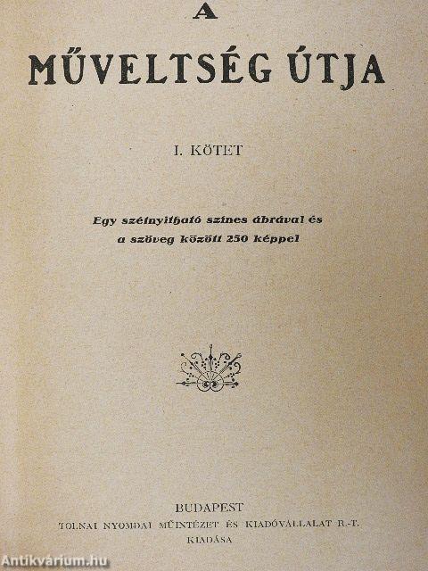 A műveltség útja I.