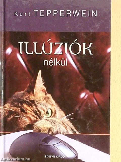 Illúziók nélkül