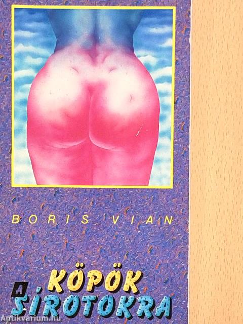 Köpök a sírotokra