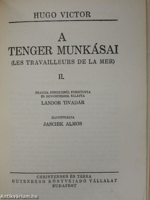 A tenger munkásai I-IV.