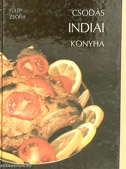 Csodás indiai konyha