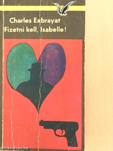 Fizetni kell, Isabelle!