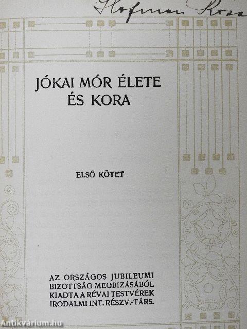 Jókai Mór élete és kora I-II.