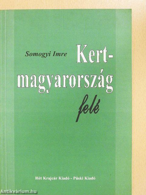 Kertmagyarország felé