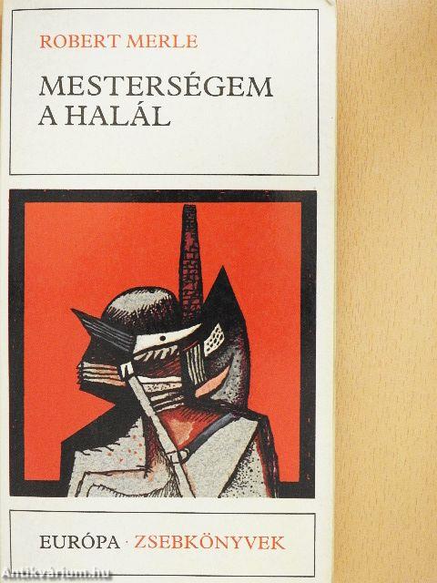Mesterségem a halál