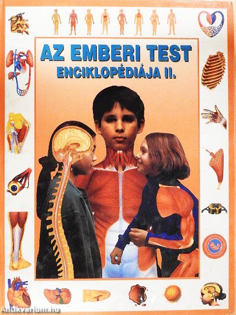 Az emberi test enciklopédiája II.