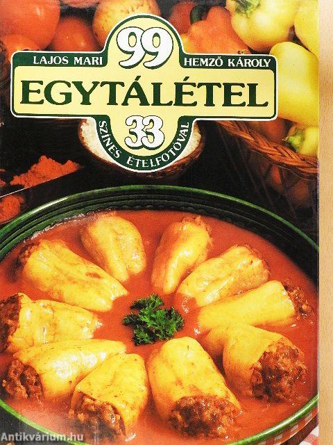 99 egytálétel 33 színes ételfotóval