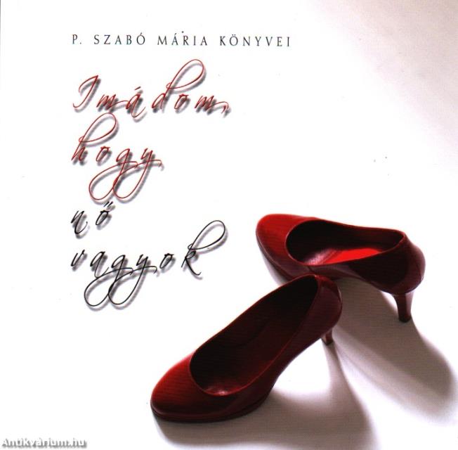 IMÁDOM, HOGY NŐ VAGYOK