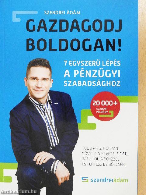 Gazdagodj boldogan! 