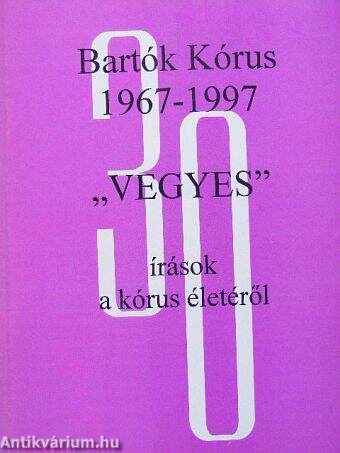 Bartók Kórus 1967-1997