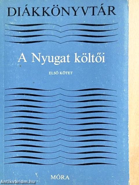 A Nyugat költői I-II.