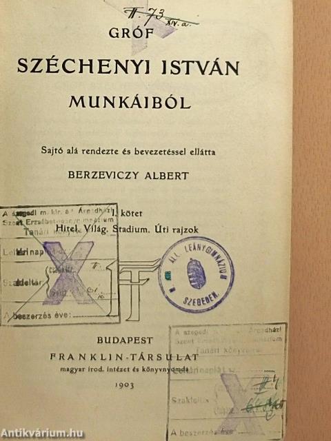 Gróf Széchenyi István munkáiból I.