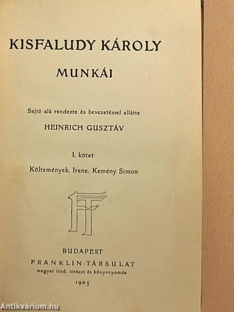 Kisfaludy Károly munkái I.