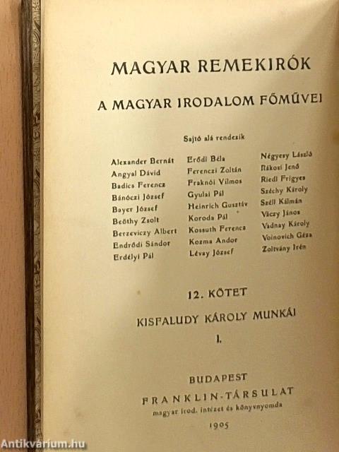 Kisfaludy Károly munkái I.