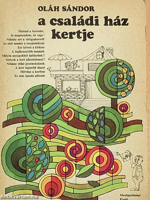 A családi ház kertje