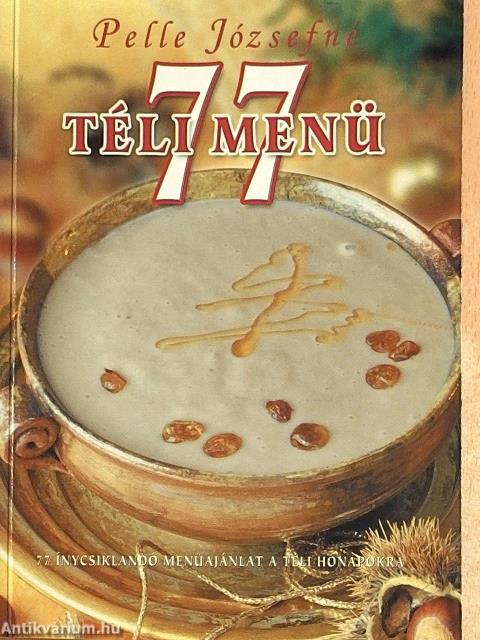 77 téli menü