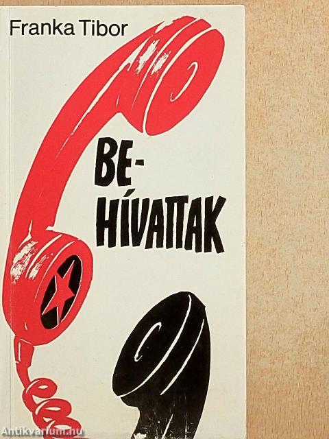 Behívattak