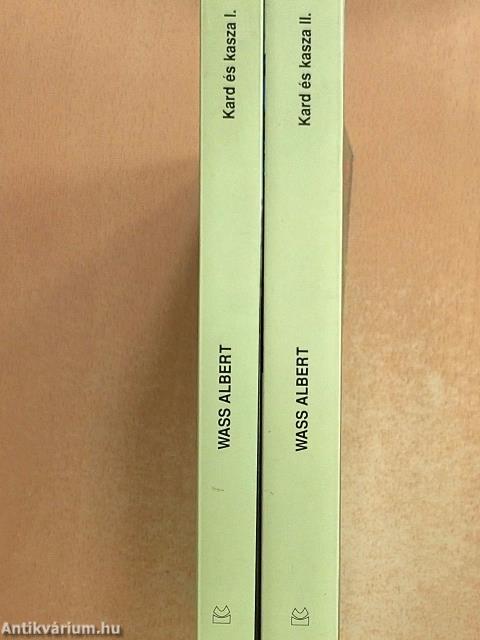 Kard és kasza I-II.