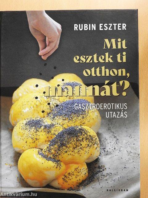 Mit esztek ti otthon, mannát?