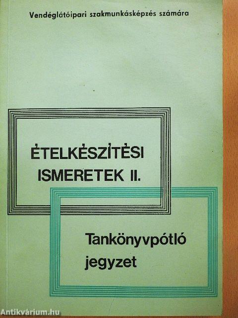 Ételkészítési ismeretek II. 