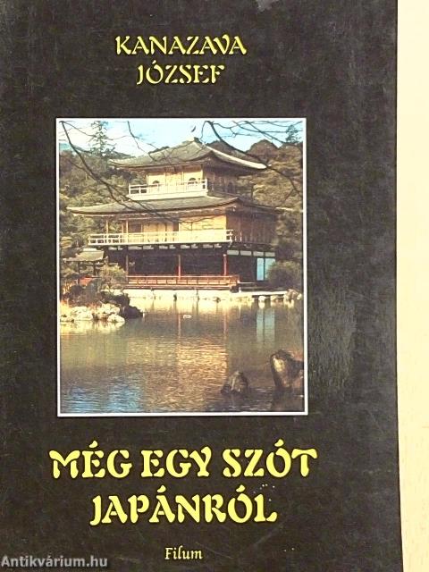 Még egy szót Japánról
