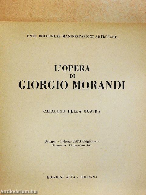 L'Opera di Giorgio Morandi