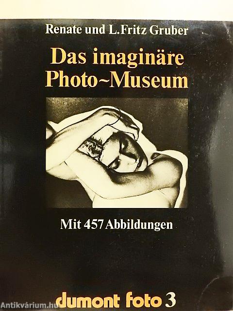 Das imaginäre Photo-Museum
