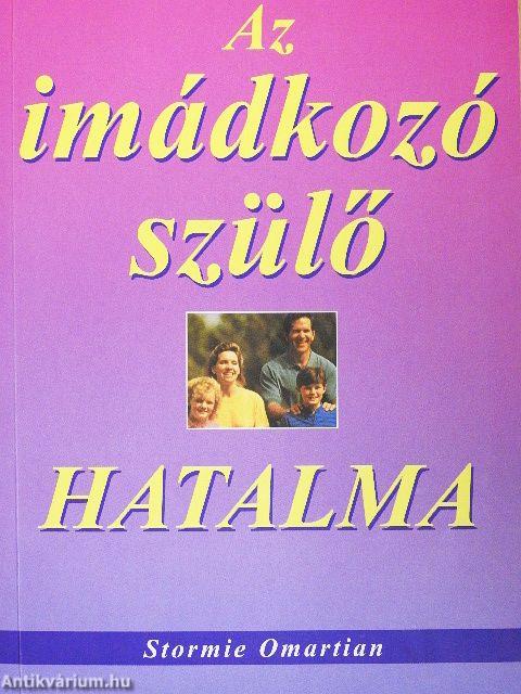 Az imádkozó szülő hatalma