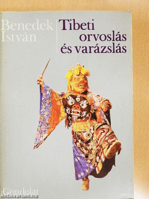 Tibeti orvoslás és varázslás