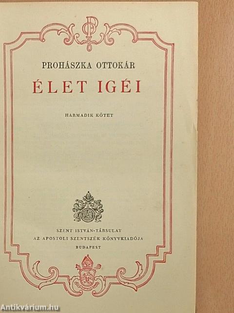 Élet igéi III.