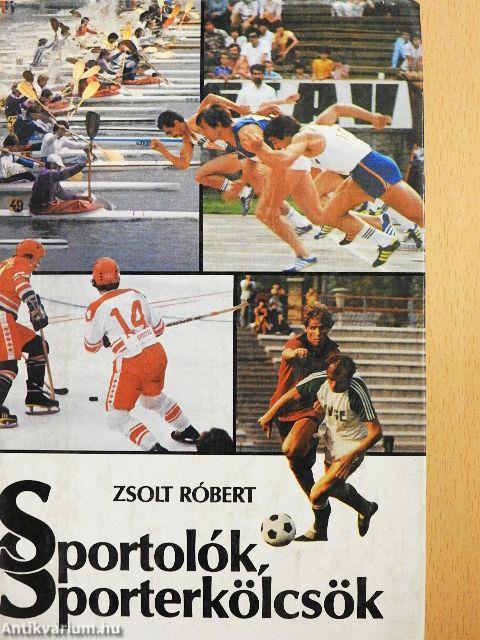 Sportolók, sporterkölcsök