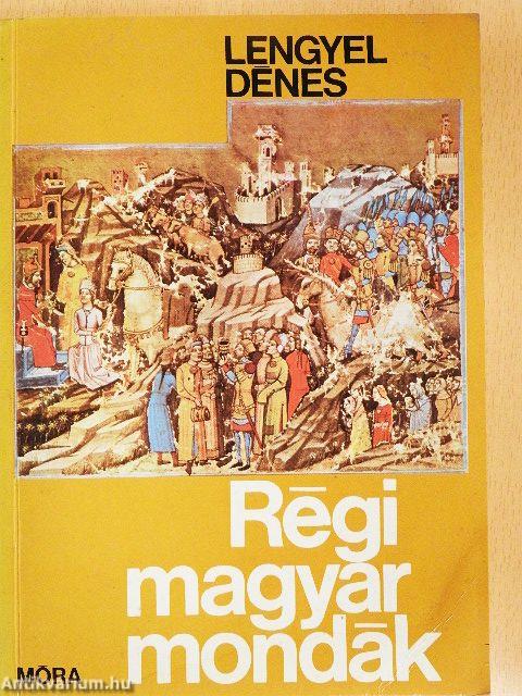 Régi magyar mondák