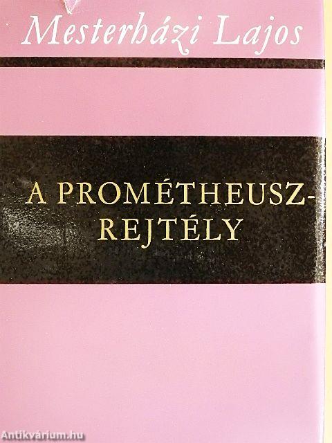A Prométheusz-rejtély