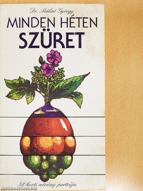 Minden héten szüret