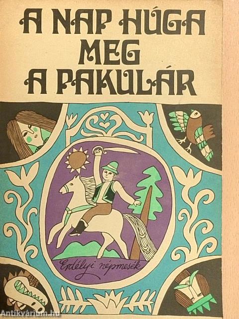 A Nap húga meg a pakulár